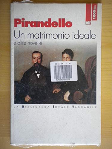 Beispielbild fr Un matrimonio ideale e altre novelle (Biblioteca ideale tascabile) zum Verkauf von medimops