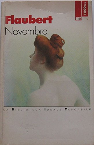 Novembre (Biblioteca ideale tascabile) - Gustave Flaubert