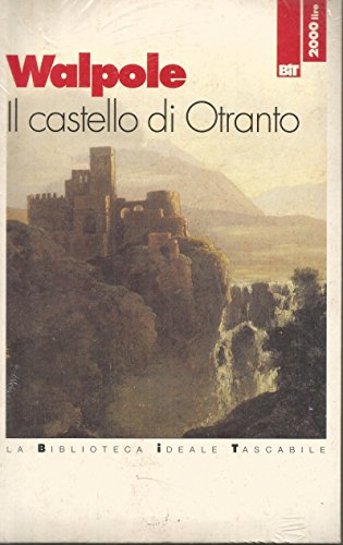 9788881111534: Il castello di Otranto (Biblioteca ideale tascabile)
