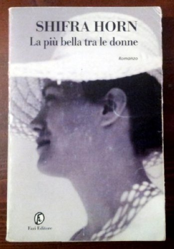 Stock image for La pi bella tra le donne for sale by medimops