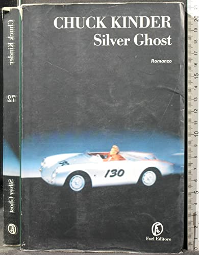 Silver Ghost (9788881124350) by Chuck Kinder