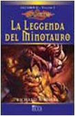 Imagen de archivo de La leggenda del minotauro. Gli eroi II (Vol. 1) Knaak, Richard A. a la venta por Librisline