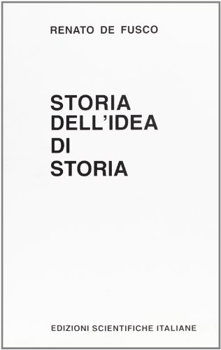 Stock image for Storia dell'idea di storia (Italian Edition) for sale by Zubal-Books, Since 1961