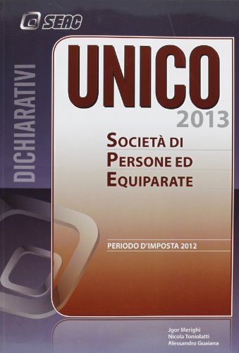 9788881159420: UNICO 2013. Societ di persone ed equiparate