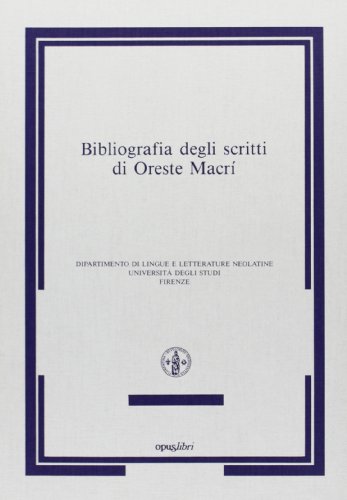 Beispielbild fr Bibliografia degli scritti di Oreste Macr zum Verkauf von libreriauniversitaria.it