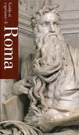 Imagen de archivo de Guide to Masterpieces of Rome a la venta por SecondSale