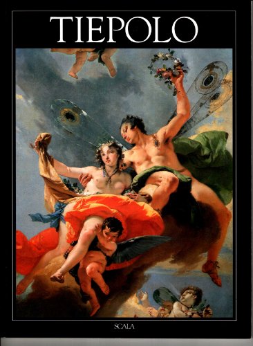 Tiepolo / by Filippo Pedrocco; Giovanni Battista Tiepolo - Pedrocco. Filippo. Tiepolo, Giovanni Battista