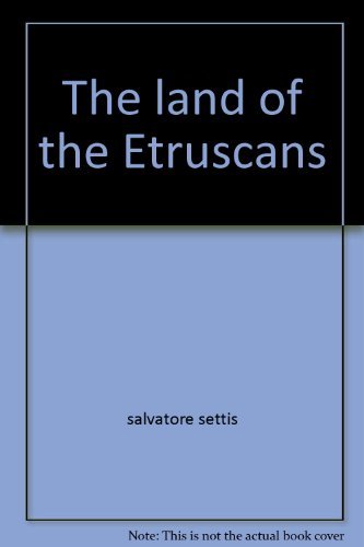 Beispielbild fr The Land of the Etruscans zum Verkauf von Wonder Book