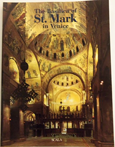 Beispielbild fr The Basilica of St. Mark in Venice zum Verkauf von Books From California