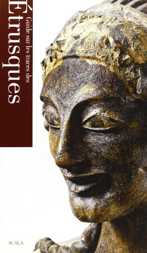 Beispielbild fr Guide Sur Les Traces Des Etrusques zum Verkauf von medimops