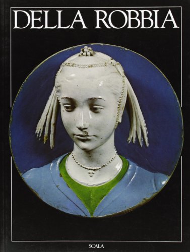 Beispielbild fr I della Robbia. Ediz. tedesca (I grandi maestri dell'arte) zum Verkauf von medimops