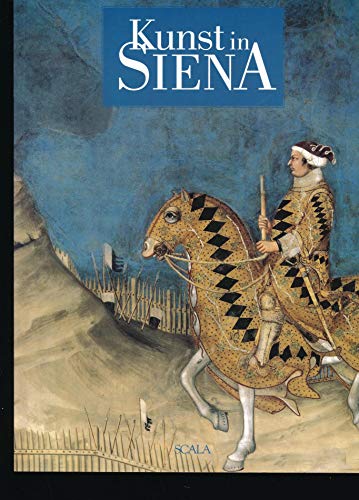 Stock image for Kunst in Siena for sale by Bernhard Kiewel Rare Books