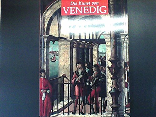 Stock image for L'arte di Venezia. Ediz. tedesca for sale by WorldofBooks