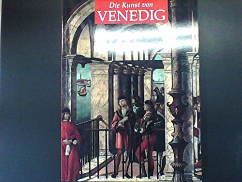 9788881174799: L'arte di Venezia. Ediz. tedesca