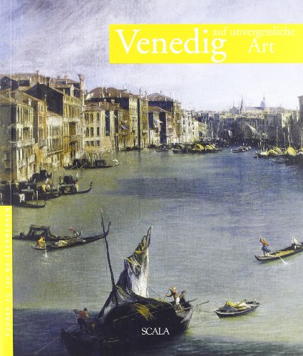 Beispielbild fr Venezia da non perdere. Guida ai 100 capolavori. Ediz. tedesca zum Verkauf von medimops