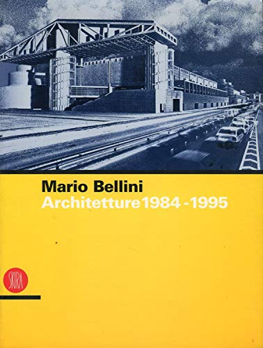 Mario Bellini : Architetture 1984-1995