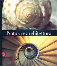 Natura e Architettura (Nature and Architecture, Italian Edition) (9788881181698) by Portoghesi, Paolo