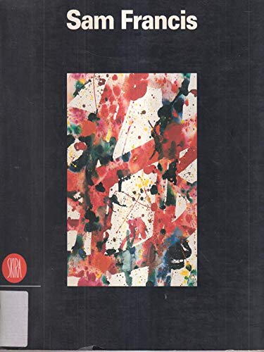 Sam Francis-- this permanent water (Italian Edition) (9788881182466) by [???]