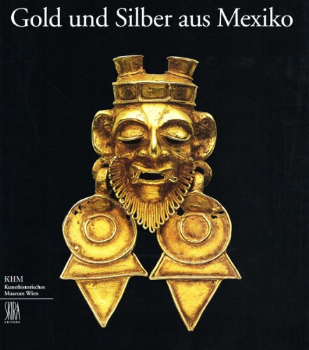 9788881182671: Gold Und Silber Aus Mexiko