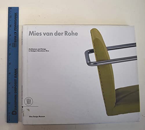 Stock image for Mies van der Rohe: Architecture and Design in Stuttgart, Barcelona and Brno for sale by Books of the Smoky Mountains
