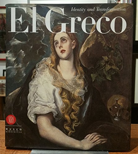 9788881184743: El Greco. Identit e trasformazione. Ediz. inglese: Identity and Transformation