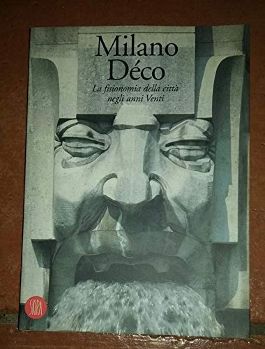 Beispielbild fr MILANO DCO - La fisionomia della citt negli anni venti zum Verkauf von FESTINA  LENTE  italiAntiquariaat