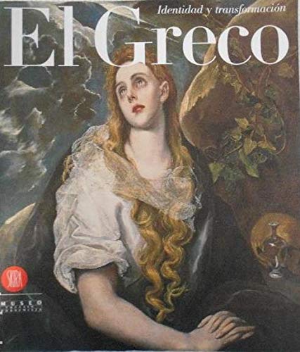 Stock image for El Greco, Identidad y Transformacion for sale by Hamelyn