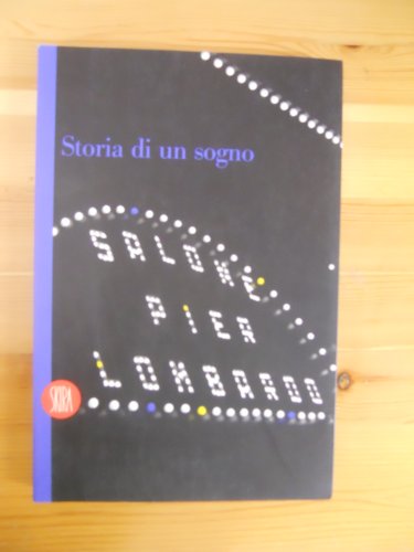 9788881185634: Storia Di Un Sogno. Dal Salone Pier [Italia] [DVD]