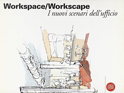 9788881186396: Workspace/Workscape. I Nuovi Scenar