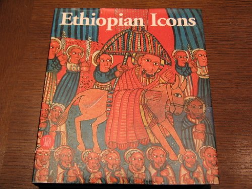 Stock image for Ethiopian Icons. Catalogue of the Collection of the Institute of Ethiopian Studies Addis Ababa University. for sale by Thomas Heneage Art Books