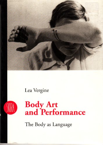 Stock image for Body Art: The Body as Language for sale by Open Books West Loop