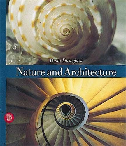 Nature and Architecture (9788881186587) by Portoghesi, Paolo