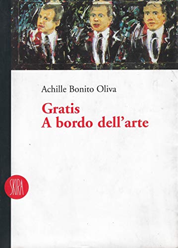 9788881187652: Gratis a Bordo Dell'arte