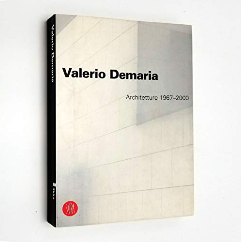 9788881188611: Valerio Demaria. Architetture 1967-