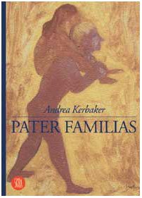 Pater familias - Kerbaker, Andrea