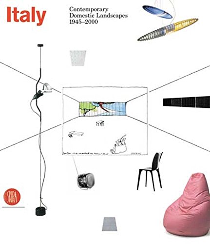Imagen de archivo de Italy: Contemporary Domesticalandscapes 1945-2000 a la venta por James & Mary Laurie, Booksellers A.B.A.A