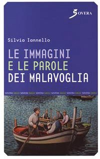 Stock image for Le immagini e le parole dei Malavoglia for sale by Brook Bookstore