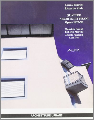 Stock image for Quattro architetti. Opere 1972-96. for sale by FIRENZELIBRI SRL