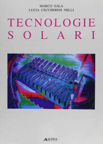 9788881254514: Tecnologie solari (Manuali)