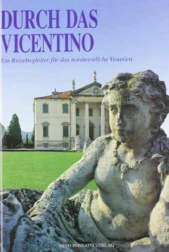 9788881300389: Durch das vicentino-Attraverso il vicentino