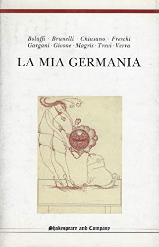 Stock image for La mia Germania. for sale by FIRENZELIBRI SRL