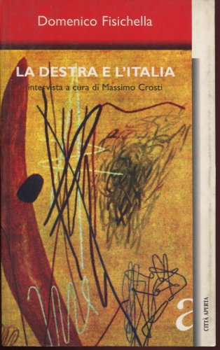 La Destra e l'Italia