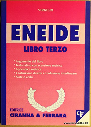 9788881440382: Eneide. Libro 3 (Traduzioni interlineari dal latino)