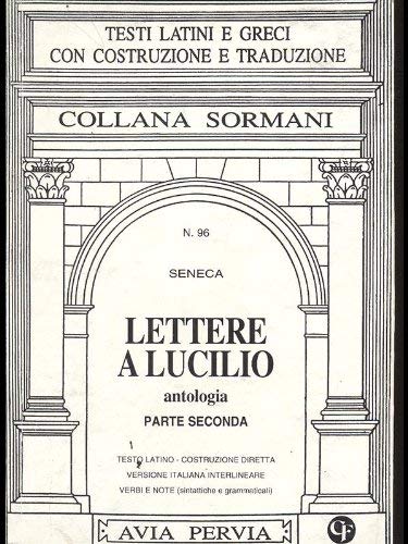 Lettere a Lucilio (Vol. 2) - Seneca, Lucio Anneo: 9788881447336 - AbeBooks