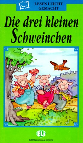 Die Drei Kleinen Schweinchen (Lesen Leicht Gemacht) (9788881482450) by Various