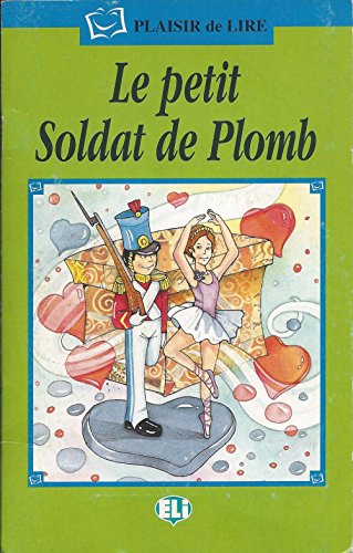 Beispielbild fr Le Petit Soldat De Plomb - Book (Plaisir de lire - Serie Verte) zum Verkauf von medimops