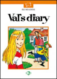 9788881483259: Val's diary. Con audiocassetta (Serie bianca. Le letture ELI)