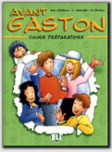 Imagen de archivo de Avant Gaston (French Edition) a la venta por dsmbooks