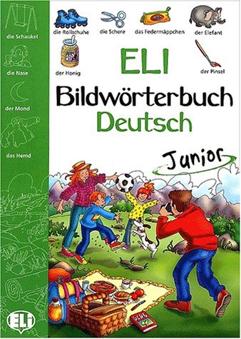 9788881484355: Eli. Bildwrterbuch Deutsch Junior. Kursbuch: Picture Dictionary Junior - German (Dizionari)