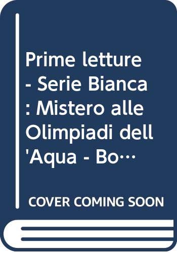 9788881484577: Mistero alle Olimpiadi dell'acqua. Con audiocassetta: Mistero alle Olimpiadi dell'Aqua - Book & CD (Serie bianca. Le letture ELI)